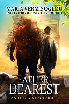Father Dearest by Maria Vermisoglou