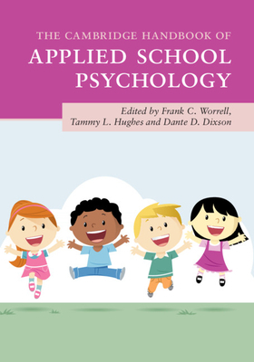 The Cambridge Handbook of Applied School Psychology by 
