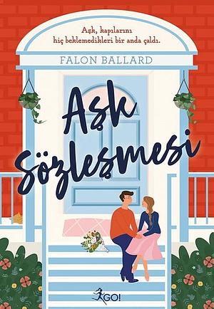 Aşk Sözleşmesi by Falon Ballard