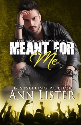 Meant For Me by Ann Lister