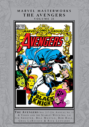 Marvel Masterworks: The Avengers, Vol. 21 by Jim Shooter, J M Dematteis, Bob Hall, Bill Mantlo, Greg LaRocque