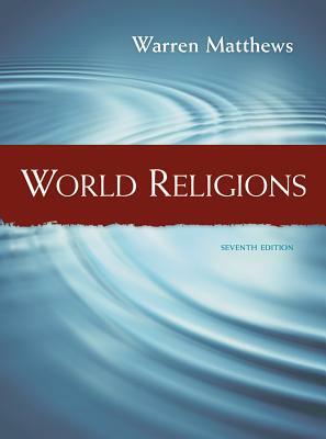 World Religions by Warren Matthews