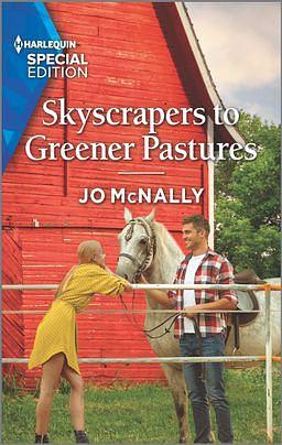 Skyscrapers to Greener Pastures by Jo McNally, Jo McNally