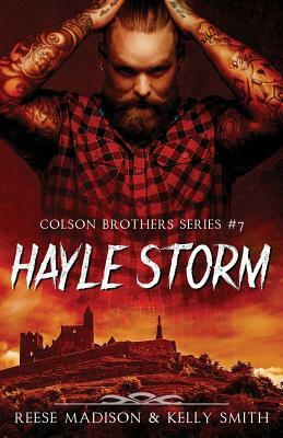 Hayle Storm by Reese Madison, Kelly Smith