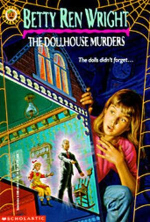 The Dollhouse Murders by Betty Ren Wright