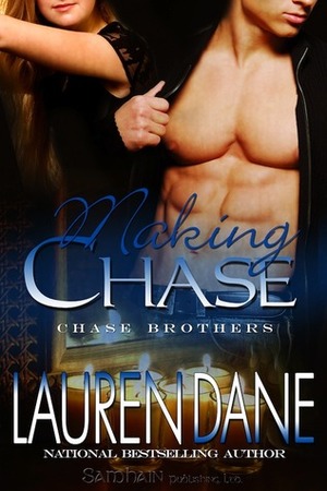 Making Chase by Lauren Dane