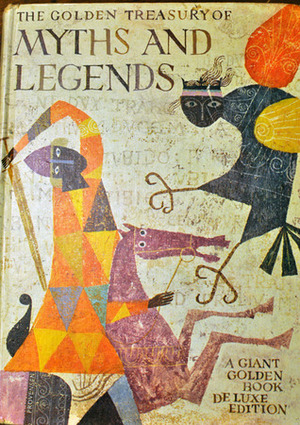 Golden Treasury of Myths and Legends Adapted from the World's Great Classics by Anne Terry White, Martin Provensen, Alice Provensen