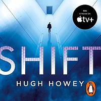 Shift by Hugh Howey