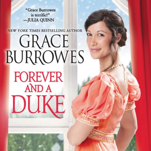 Forever and a Duke by Grace Burrowes