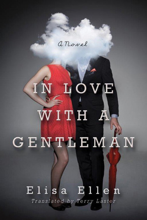 In Love with a Gentleman by Terry Laster, Elisa Ellen