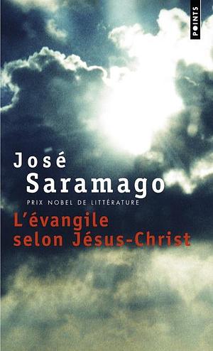 L'évangile selon Jésus-Christ by José Saramago