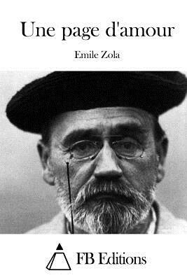 Une page d'amour by Émile Zola