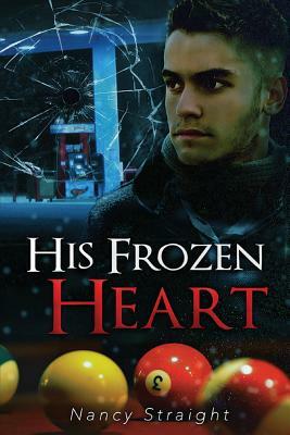 His Frozen Heart by Linda Brant, Nancy Straight