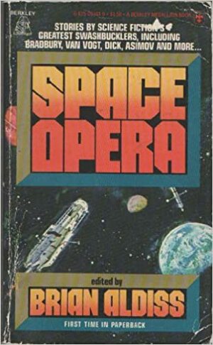 Space Opera by Brian W. Aldiss