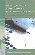 Great American Short Stories (Barnes & Noble Classics Series): From Hawthorne to Hemingway by Corinne Demas