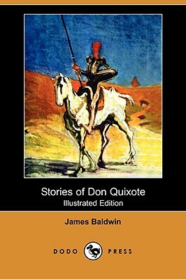 Stories of Don Quixote for Young People  by James Baldwin