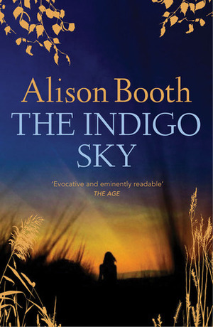 The Indigo Sky by Alison Booth