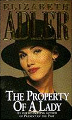 The Property Of A Lady by Elizabeth Adler