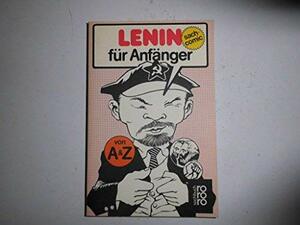 Lenin für Anfänger by Richard Appignanesi