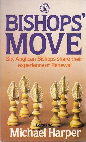 Bishop's Move by Michael Harper