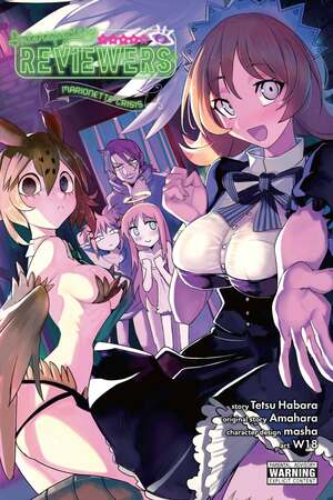 Interspecies Reviewers, Vol. 2 (light novel): Marionette Crisis by Masha, Tetsu Habara, W18, Amahara