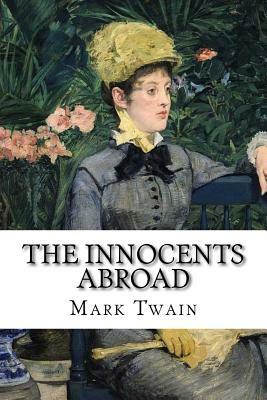 The Innocents Abroad by Mark Twain