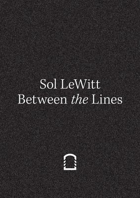Sol Lewitt: Between the Lines by 