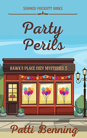 Party Perils by Patti Benning