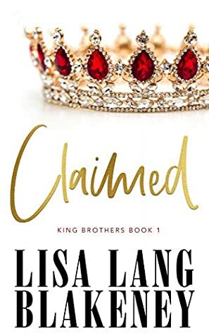 Claimed by Lisa Lang Blakeney