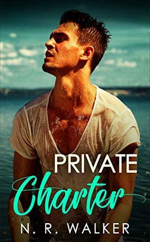 Private Charter by N.R. Walker