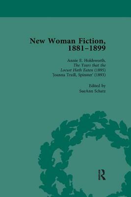 New Woman Fiction, 1881-1899, Part II Vol 5 by Sueann Schatz, Carolyn W. De La L. Oulton, Adrienne E. Gavin