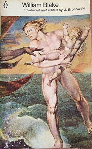 The Poems and Letters of William Blake by William Blake, Jacob Bronowski