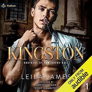 Kingston by Leila James