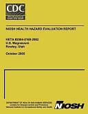 Niosh Health Hazard Evaluation Report: Heta #2004-0169-2982 U. S. Magnesium- Rowley, Utah by National Insitute for Occupational Safety and Health Staff, Centers for Disease Control and Prevention (U.S.) Staff, National Insitute for Occupational Safet, Centers for Disease Control and Preventi