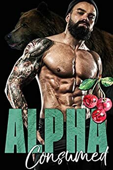 Alpha Consumed by Olivia T. Turner