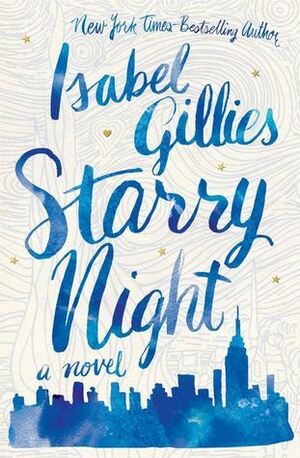 Starry Night by Isabel Gillies