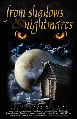 From Shadows and Nightmares by Jeffrey Wooten, James Dorr, Michele Wyan