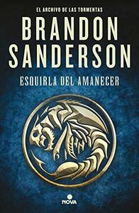 Esquirla del Amanecer by Brandon Sanderson