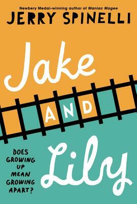 Jake and Lily by Jerry Spinelli