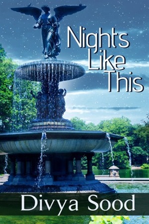 Nights Like This by Divya Sood