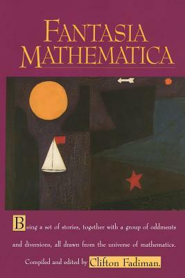 Fantasia Mathematica by Clifton Fadiman