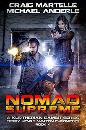 Nomad Supreme by Michael Anderle, Craig Martelle