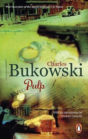 Pulp by Charles Bukowski