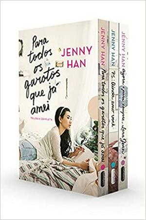 Trilogia: Para Todos os Garotos que Já Amei by Jenny Han