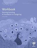 Workbook for Nursing Assisting: A Foundation in Caregiving by Susan Alvare Hedman, Hartman Publishing Inc.