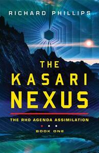 The Kasari Nexus by Richard Phillips