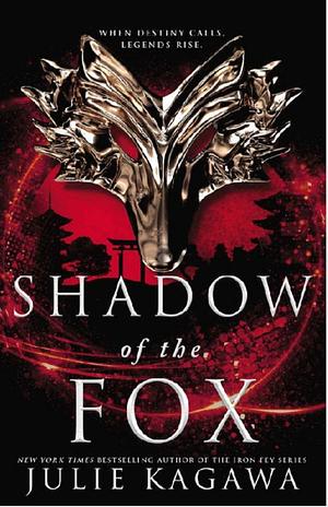 Shadow of the Fox by Julie Kagawa