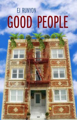 Good People by E.J. Runyon