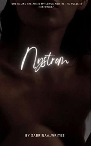 Nystrom by SabrinaA_writes