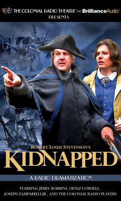 Kidnapped: A Radio Dramatization by Jerry Robbins